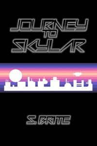 Journey to Skylar