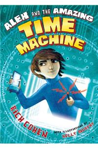 Alex and the Amazing Time Machine