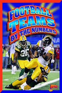 Football Teams by the Numbers