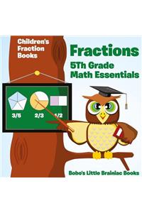 Fractions 5th Grade Math Essentials