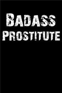 Badass Prostitute