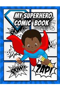 My Superhero Comic Book