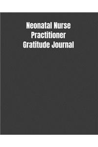 Neonatal Nurse Practitioner Gratitude Journal
