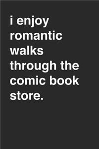 Comic Book Lovers Funny Minimalist Sarcastic 120 Page Notebook Lined Journal