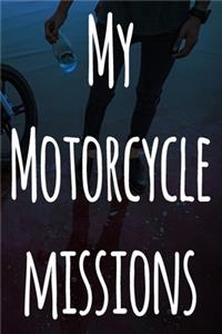 My Motorcycle Missions