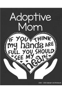 Adoptive Mom 2020-2021 Calendar and Notebook