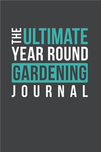 The Ultimate Year Round Gardening Journal