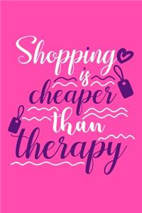 Shopping Is Cheaper Than Therapy