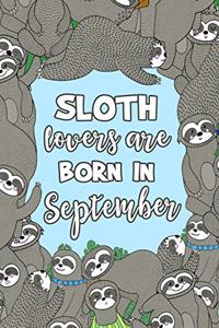 Sloth Lovers Are Born in September