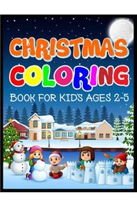 Christmas Coloring Book for Kids Age's 2-5