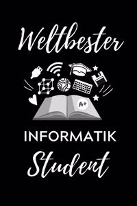 Weltbester Informatik Student: A5 Geschenkbuch BLANKO für Informatik Studenten - Programmierer - Geschenkidee Abitur Schulabschluss - Vorlesungsbeginn - Studium - Erstis