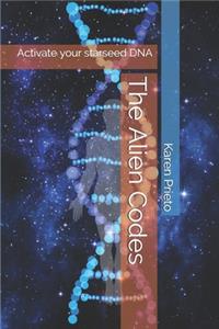 Alien Codes: Activate your starseed DNA