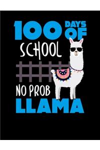 100 Days Of School No Prob Llama