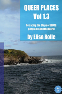 Queer Places, Volume 1.3 (B and W)