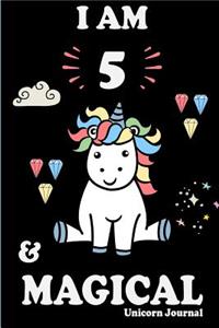I Am 5 and Magical