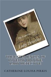 The Experiences of Loveday Brooke, Lady Detective