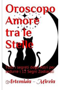 Oroscopo Amore Tra Le Stelle