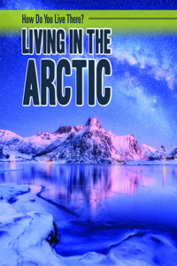 Living in the Arctic