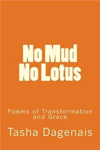 No Mud No Lotus