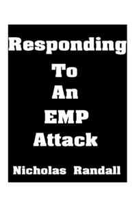 Responding To An EMP Attack