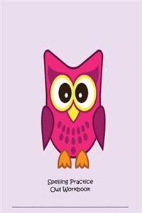 Spelling Practice Owl Workbook
