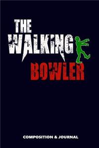 The Walking Bowler