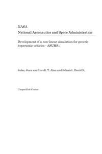 Development of a Non-Linear Simulation for Generic Hypersonic Vehicles - Asuhs1