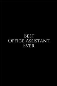 Best Office Assistant. Ever.