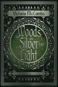 Woods of Silver and Light