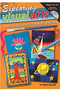 Exploring Visual Arts (Ages 8-10)