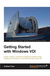 Getting Started with Windows VDI