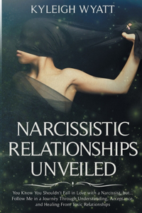 Narcissistic Relationship Unveiled