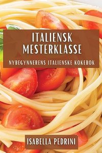 Italiensk Mesterklasse