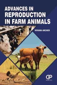 Advances In Reproduction In Farm Animals