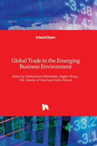 Global Trade in the Emerging Business Environment