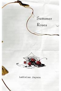 Summer Roses