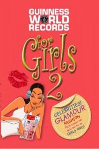 Guinness World of Girl's Records: Bk. 2 (Guinness World Records)