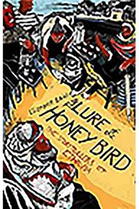 The Lure of the Honey Bird