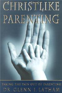 Christlike Parenting