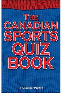 Canadian Sports Quiz Book