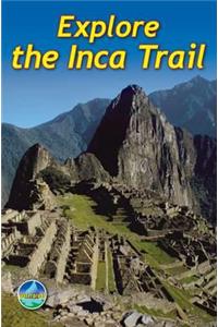 Explore the Inca Trail (3 ed)