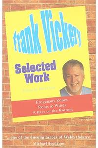 Frank Vickery Selected Work