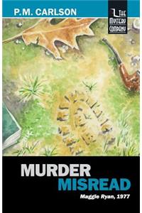 Murder Misread