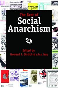 Best of Social Anarchism