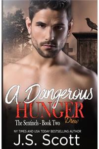 Dangerous Hunger