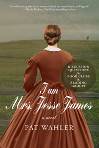 I Am Mrs. Jesse James