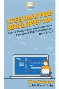 Freelance Web Developer 101