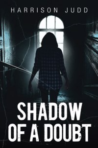 Shadow of a Doubt