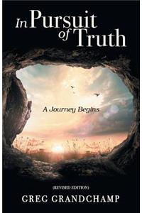 In Pursuit of Truth