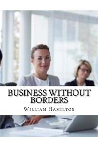 Business Without Borders